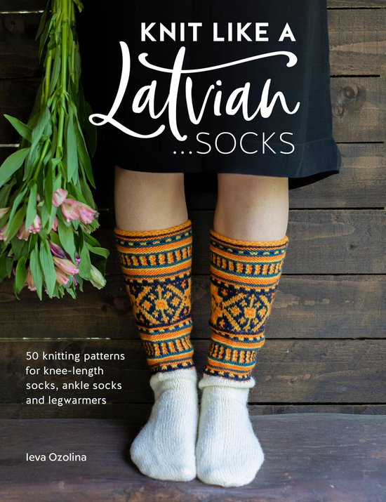Knit Like a Latvian: Socks - cover