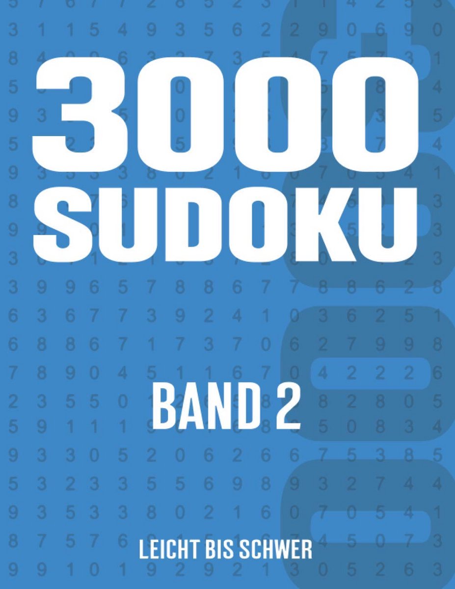 3000 Sudoku Puzzels: Groot Puzzelboek met Moeilijkheidsgraden Licht tot Moeilijk