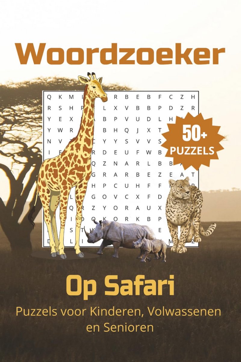 Woordzoekerboek Safari Thema: Dieren, Natuur en Avontuur | Puzzelboek met 50+ Zoekopdrachten