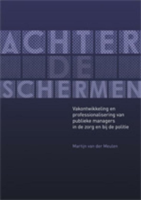 Achter De Schermen