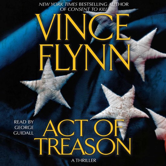 A Mitch Rapp Novel- Act of Treason - cover