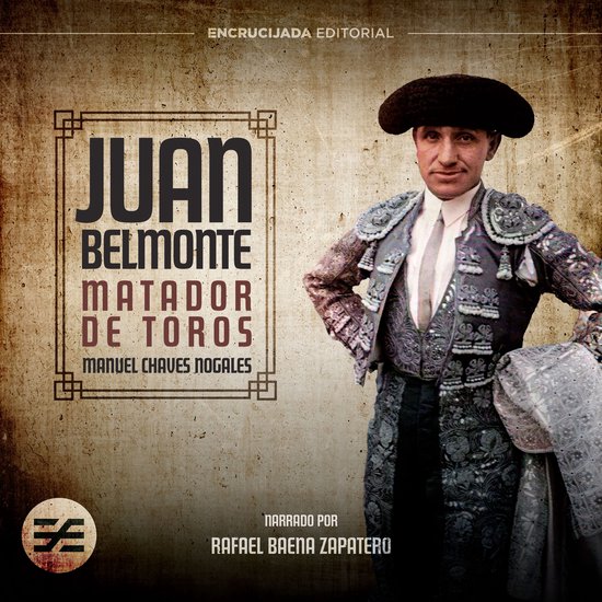 Juan Belmonte, matador de toros - cover