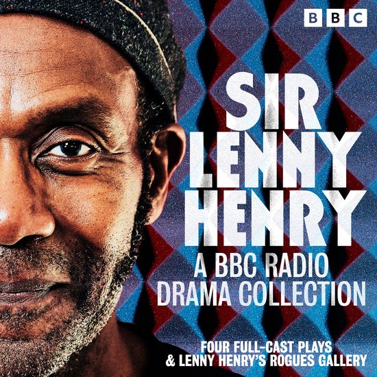 Sir Lenny Henry: A BBC Radio Drama Collection - cover