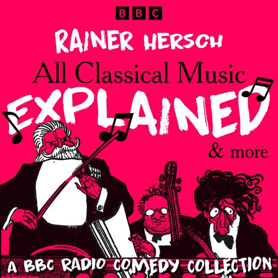 All Classical Music Explained & more - cover