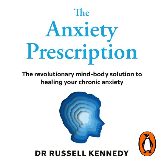 The Anxiety Prescription - cover