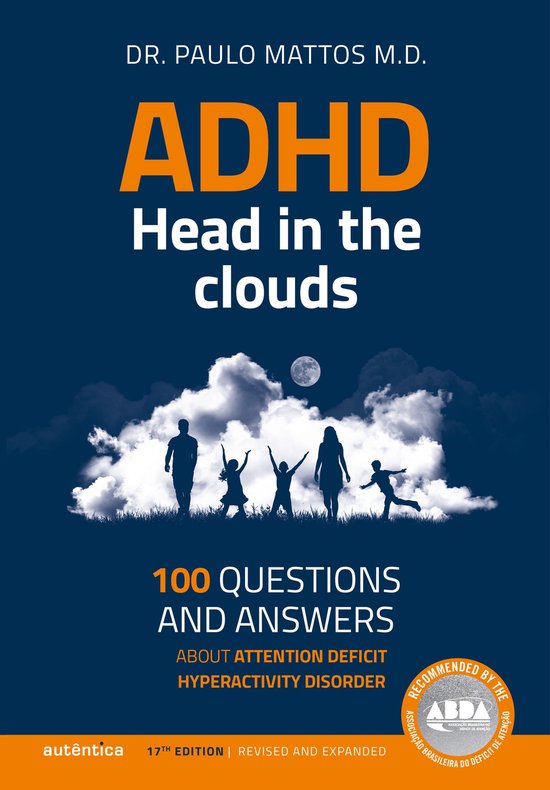 ADHD - Head in the clouds: 100 questions and answers about a ... - cover