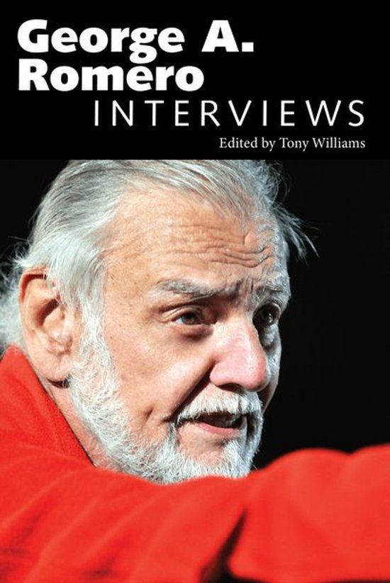 Conversations with Filmmakers Series - George A. Romero - cover