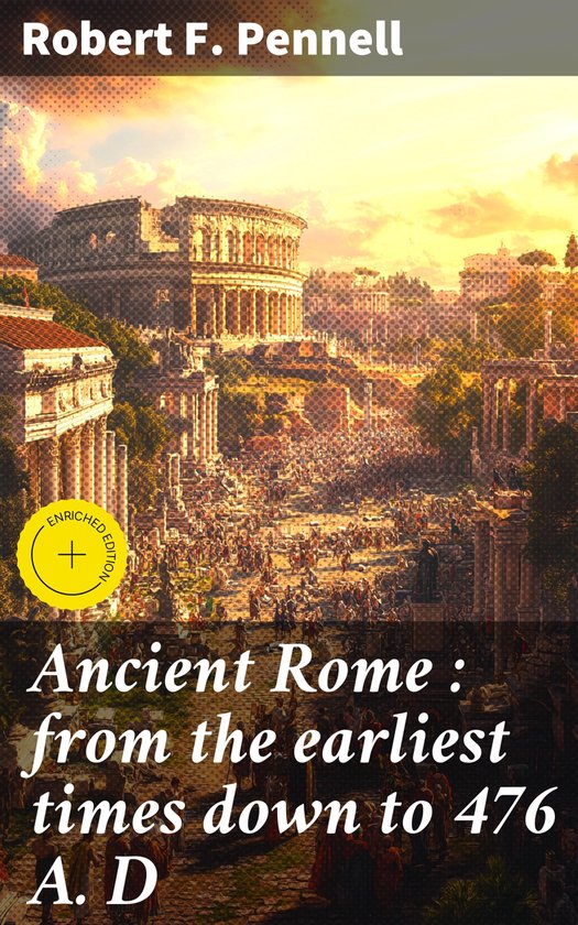 Ancient Rome : from the earliest times down to 476 A. D - cover