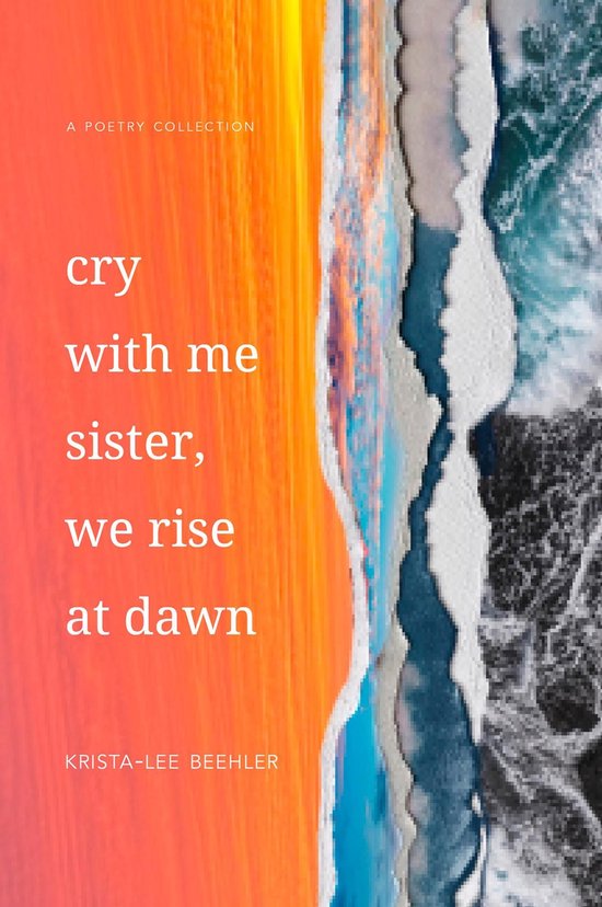 Cry With Me Sister, We Rise At Dawn - cover
