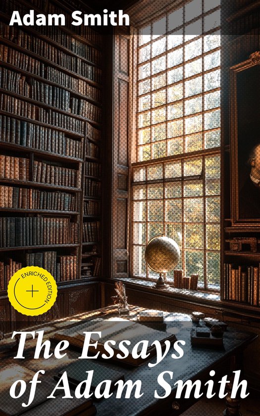 The Essays of Adam Smith - cover