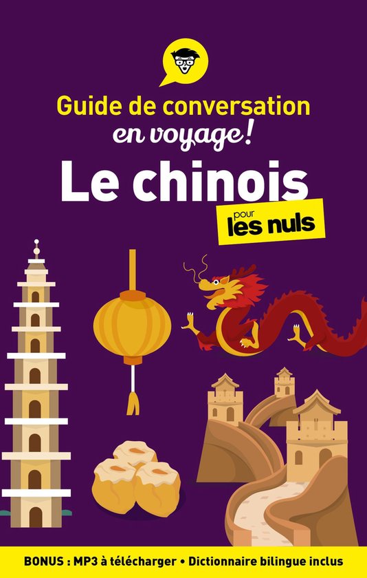 Guide de conversation en voyage ! - Le chinois pour les Nuls ... - cover
