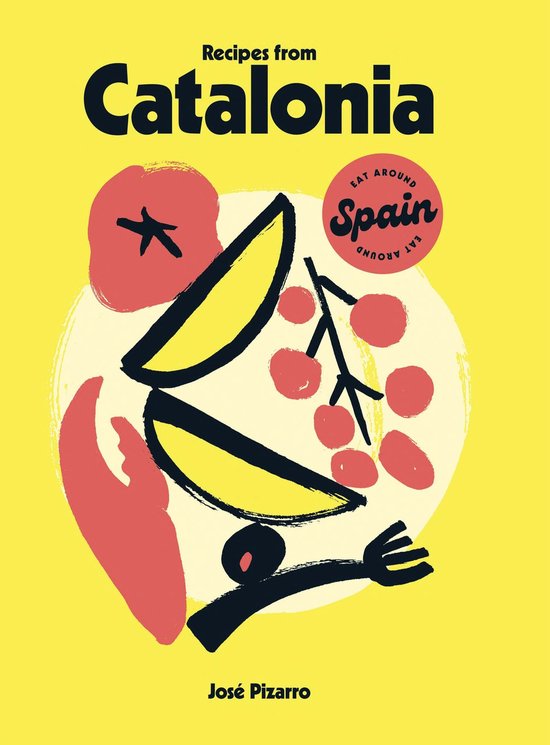Eat Around Spain - Recipes from Catalonia - cover