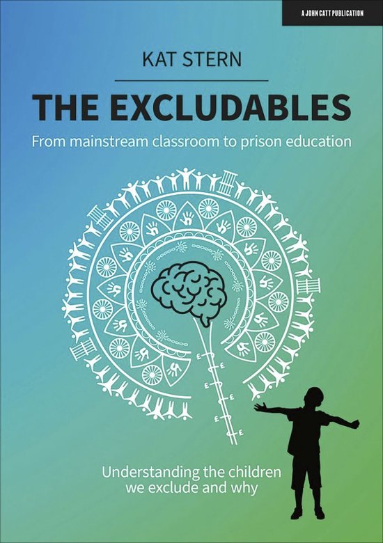 The Excludables: From mainstream classroom to prison educati ... - cover