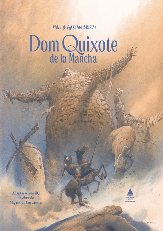 Boekomslag: Ridder op paard vecht tegen reusachtige stenen reus, molen op achtergrond. Titel: Dom Quixote de la Mancha.