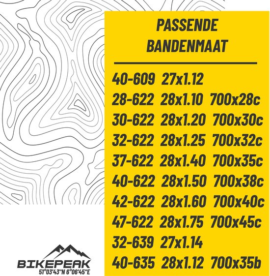 Lijst met bandmaten: 40-609 27x1.12, 28-622 28x1.10 700x28c, 30-622 28x1.20 700x30c, 32-622 28x1.25 700x32c, 37-622 28x1.40 700x35c, 40-622 28x1.50 700x38c, 42-622 28x1.60 700x40c, 47-622 28x1.75 700x45c, 32-639 27x1.14, 40-635 28x1.12 700x35b.