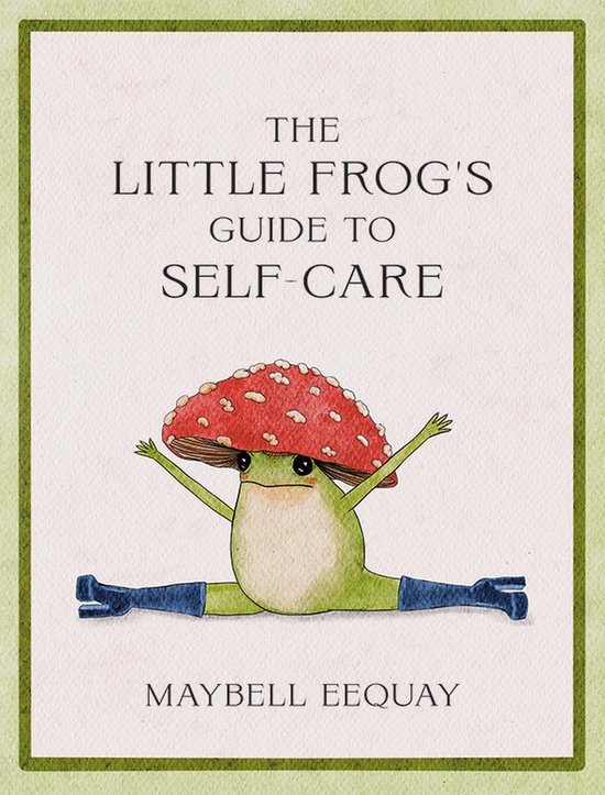The Little Frog's Guide to Self-Care - cover
