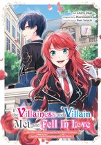 If the Villainess and Villain Met and Fe 1 - If the Villainess and Villain Met and Fell in Love, Vol. 1 (manga)