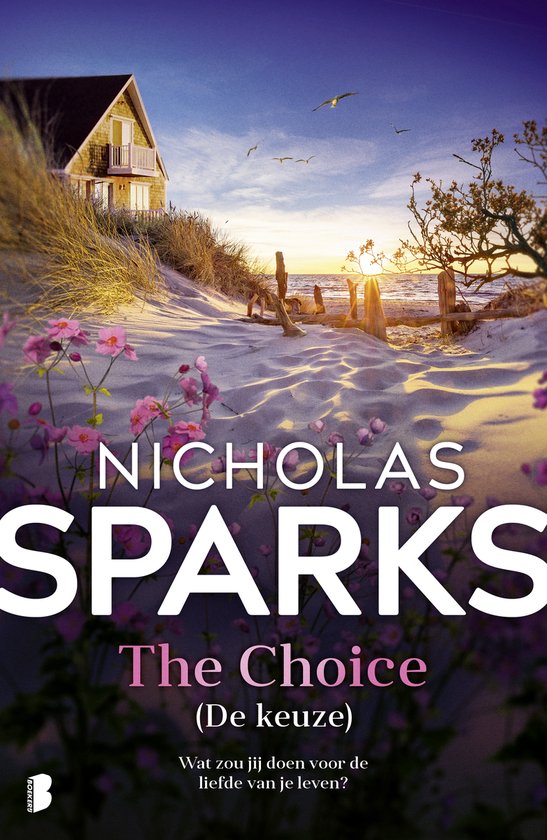 The Choice (De keuze)