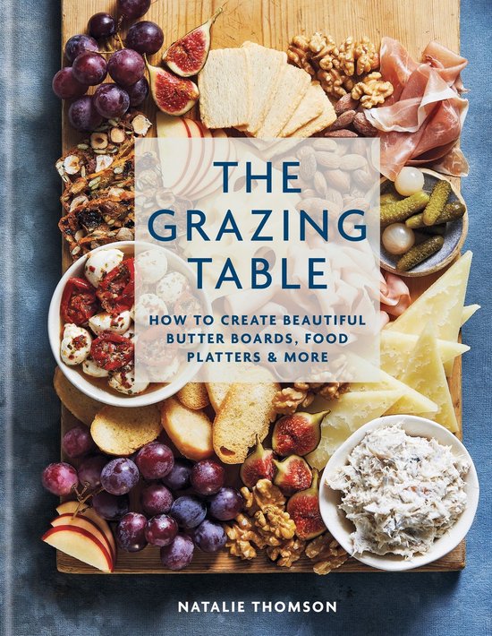 The Grazing Table - cover