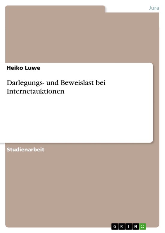 Darlegungs- Und Beweislast Bei Internetauktionen - cover