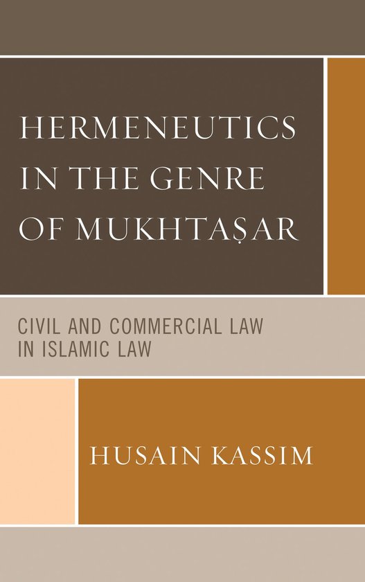 Hermeneutics in the Genre of Mukhta?ar - cover