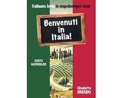 Benvenuti in Italia – Italiaans leren op vakantie