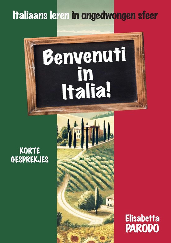 Benvenuti in Italia – Italiaans leren op vakantie - cover