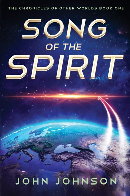 The Chronicles of Other Worlds- Song of the Spirit - cover