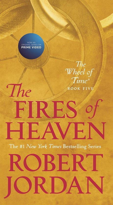 The Wheel of Time - 5 - The Fires of Heaven - cover