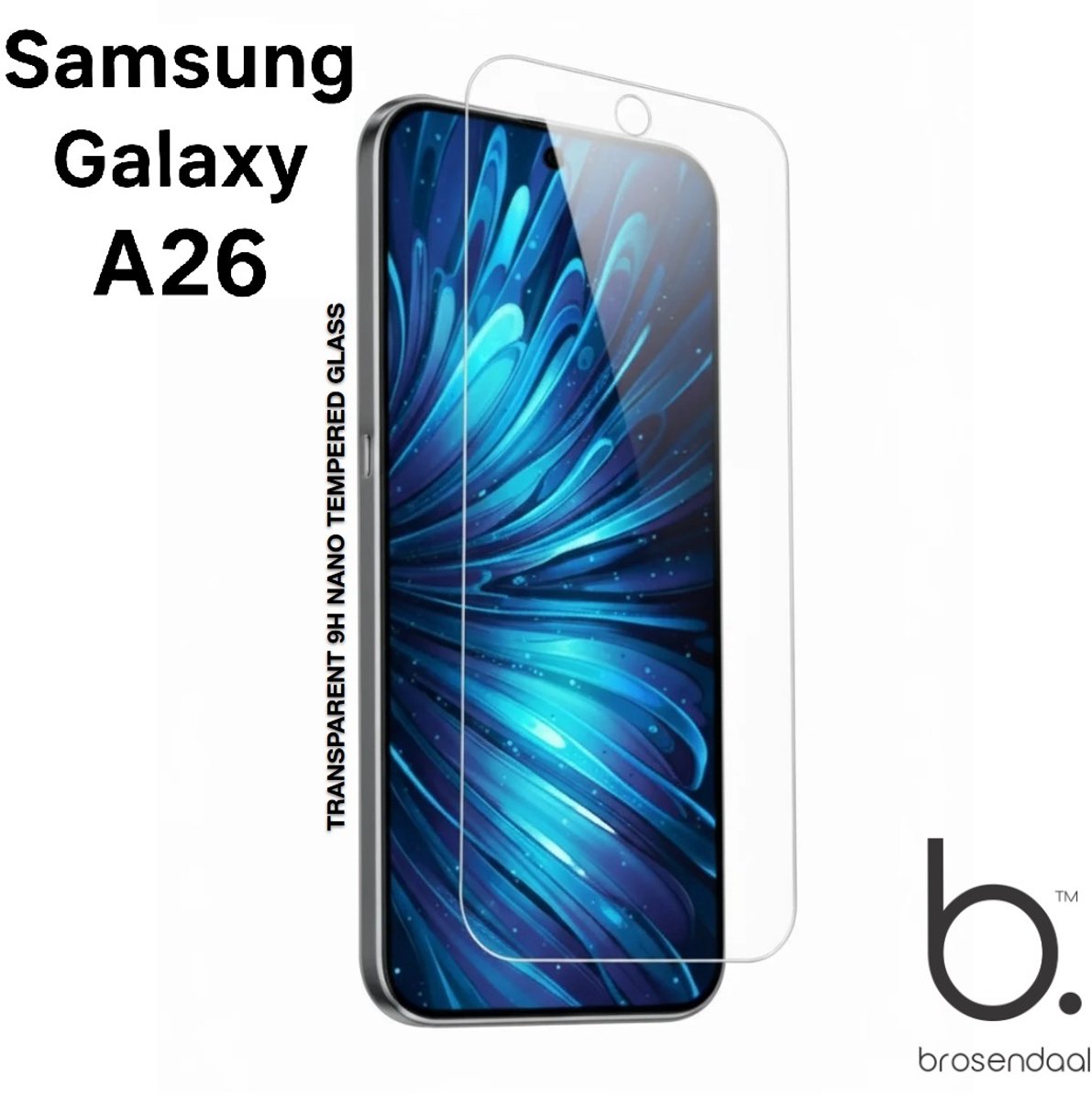 Brosendaal Screenprotector geschikt voor Samsung Galaxy A26 - 9H Nano Coating - Ultradun - Maximaal Kras- en Valbestendig