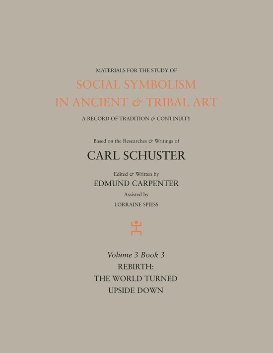 Volume 3, book 3 - Social Symbolism in Ancient & Tribal Art: ... - cover
