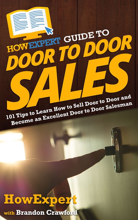 HowExpert Guide to Door to Door Sales - cover