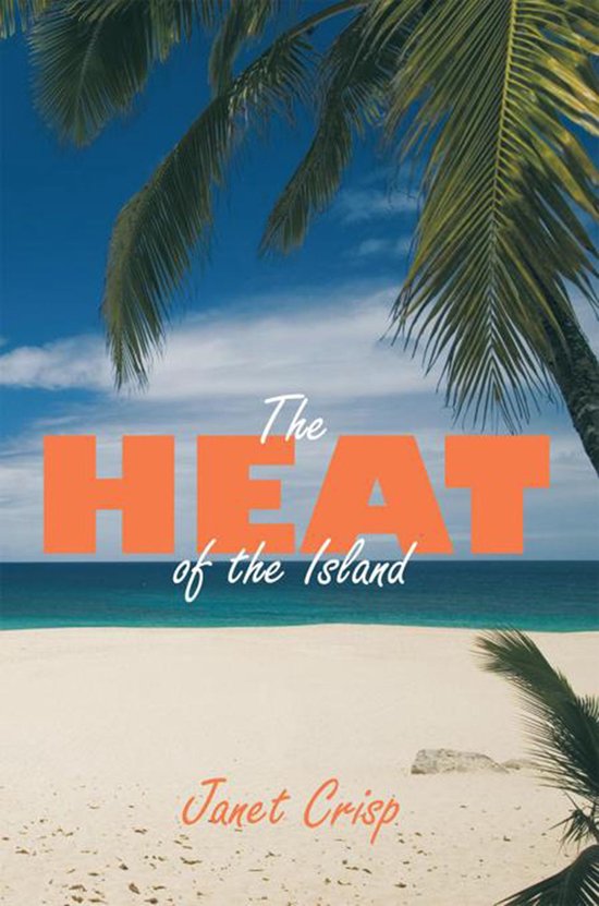 The Heat of the Island - cover
