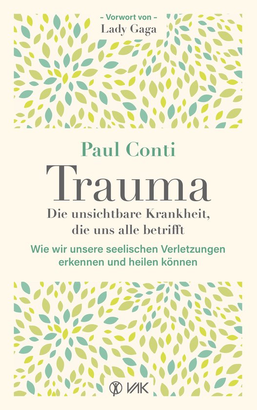 Trauma: Die unsichtbare Krankheit, die uns alle betrifft - cover