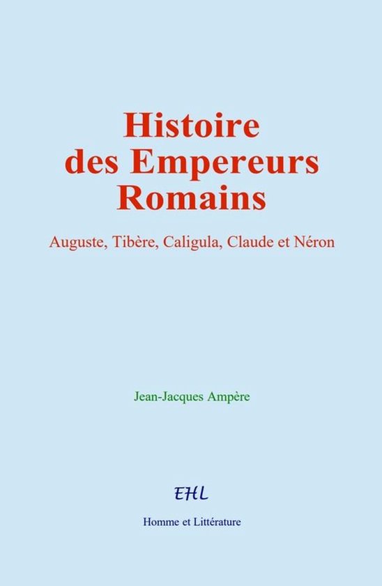 Histoire des Empereurs Romains - cover