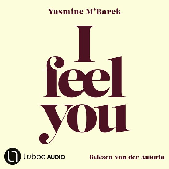 I feel you - Über Empathie (Ungekürzt) - cover