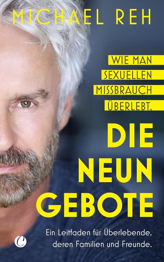 Die neun Gebote - Wie man sexuellen Missbrauch überlebt - cover