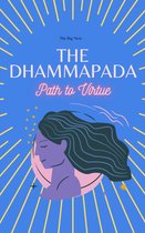 Boekomslag van The Dhammapada: Path to Virtue met een paarse illustratie van een profiel van een vrouw met golvend haar, tegen een blauwe achtergrond met gele stralen.