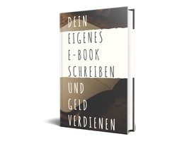 Dein eigenes E-book Schreiben