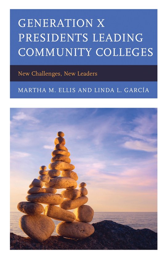 Generation X Presidents Leading Community Colleges - cover