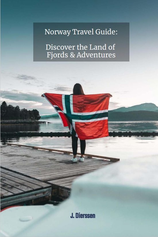 Norway Travel Guide: Discover the Land of Fjords and Adventu ... - cover