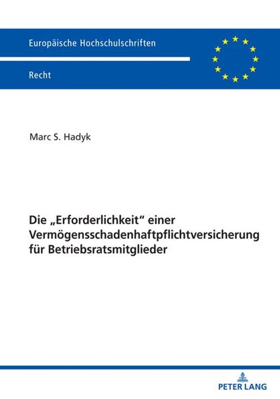 Europaeische Hochschulschriften Recht 6725 - Die „Erforder ... - cover