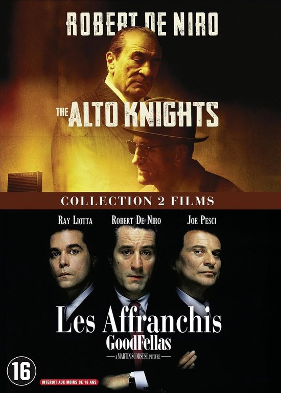 Cover met Robert De Niro bovenaan. Onderaan Ray Liotta, Robert De Niro en Joe Pesci. De titel is "The Alto Knights" en "Les Affranchis GoodFellas".