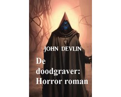 Omslag van De doodgraver: Horror roman