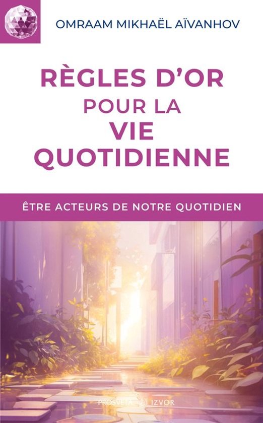 Izvor (FR) - Règles d'or pour la vie quotidienne - cover