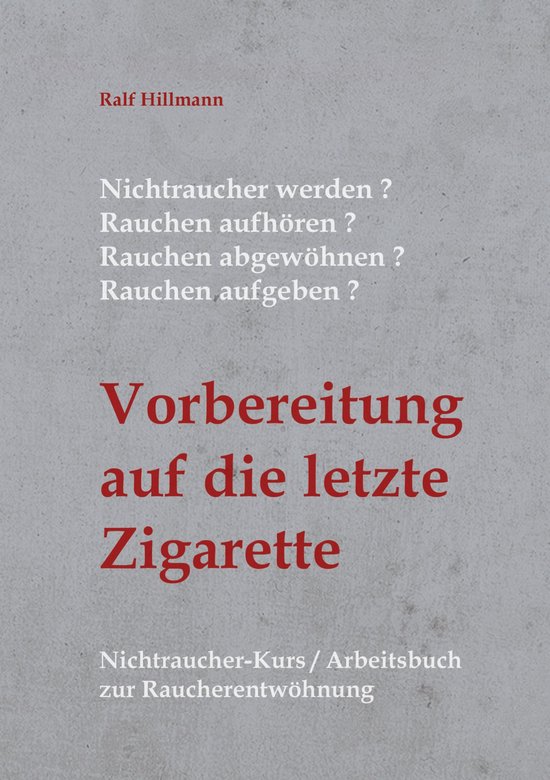 Nichtraucher werden / Rauchen aufhören / Rauchen abgewöhne ... - cover