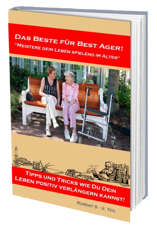 Meistere dein Leben spielend im Alter. Viele Tipps und Trick ... - cover