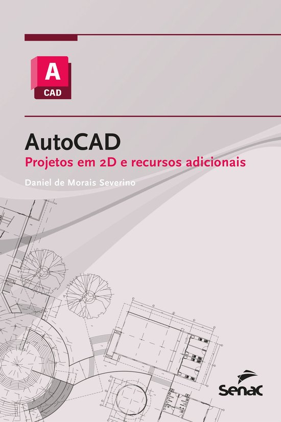 Série Informática - AutoCAD: projetos em 2D e recursos adi ... - cover