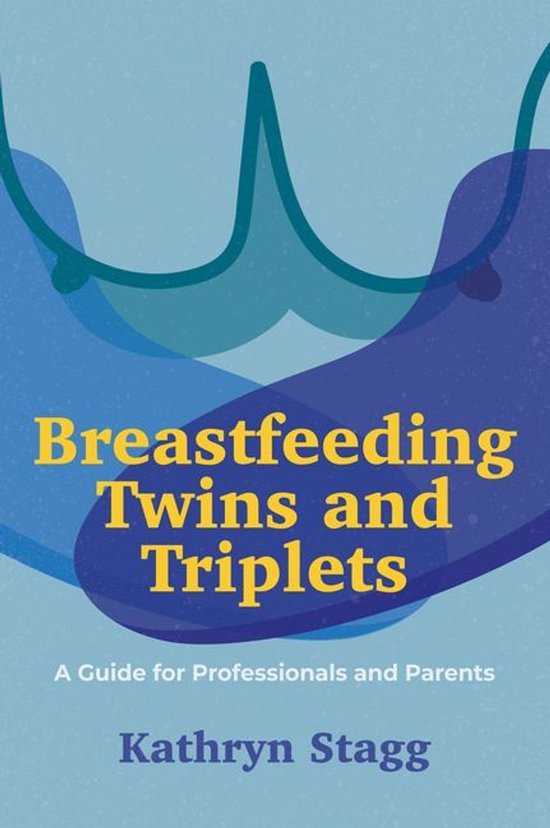 Breastfeeding Twins and Triplets - cover