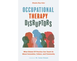 Occupational Therapy Disruptors